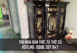 Thu mua tủ thờ, bàn thờ cũ giá cao tại TP.HCM