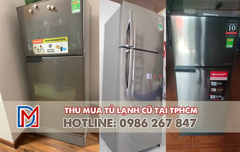 Thu mua tủ lạnh cũ tại tphcm