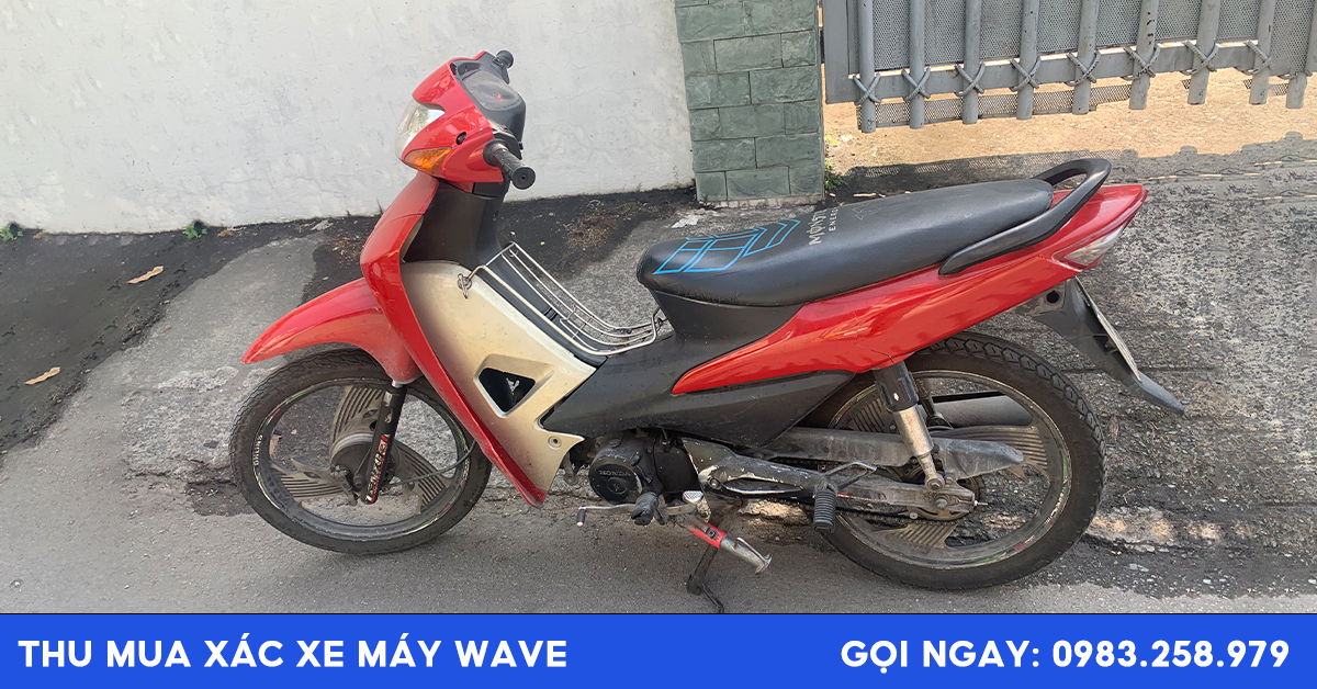 Thu mua xác xe wave cũ